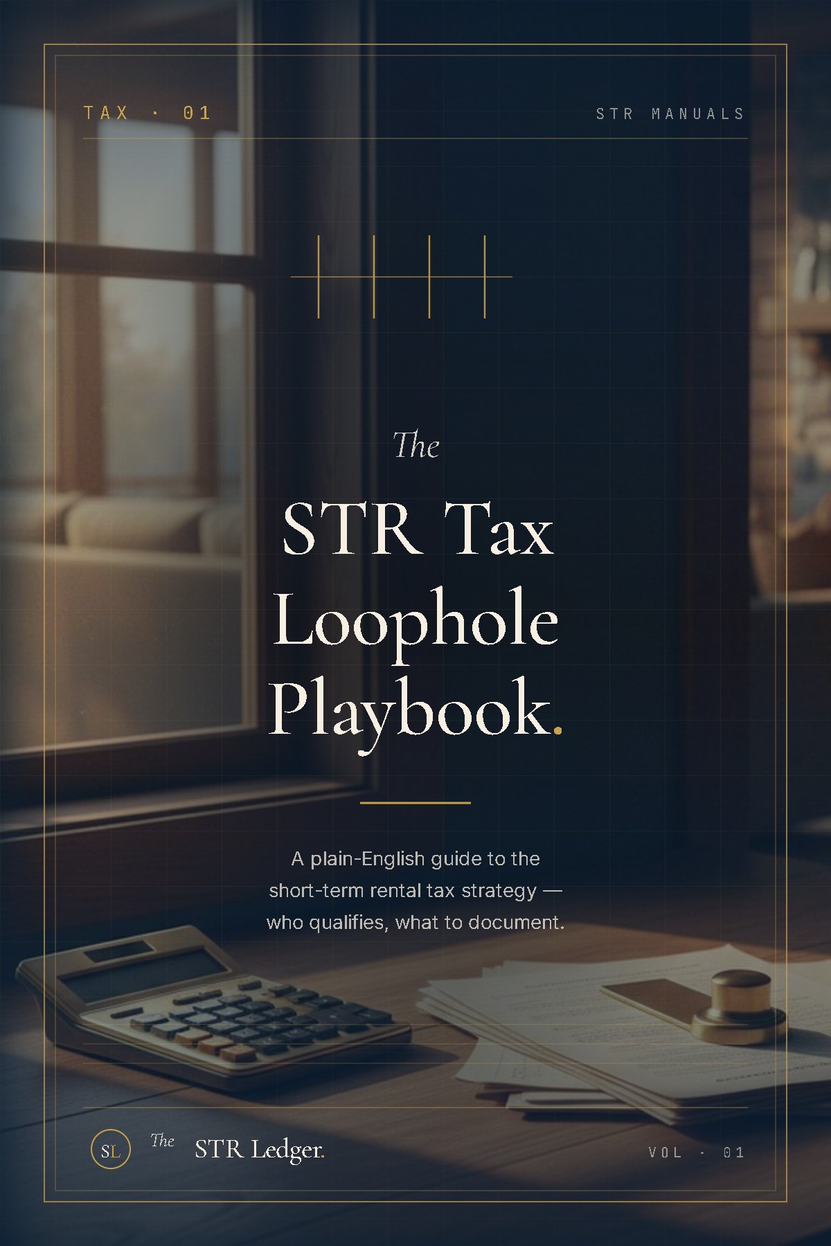 Cover of The STR Tax Loophole Playbook